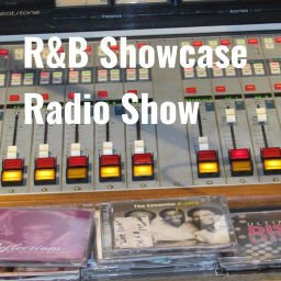 Podcast thumbnail for R&B Showcase Radio Show