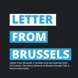Podcast thumbnail for Letter from Brussels