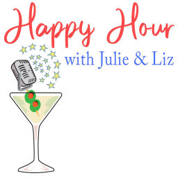 Podcast thumbnail for Happy Hour with Julie and Liz