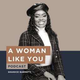 Podcast thumbnail for A Woman Like You