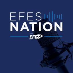 Podcast thumbnail for EFES Nation