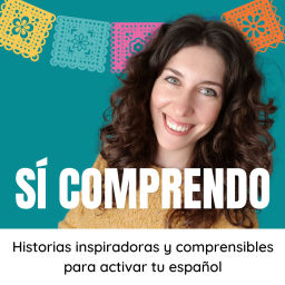Podcast thumbnail for Sí comprendo