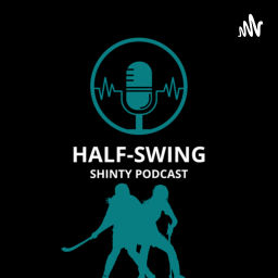 Podcast thumbnail for Half-Swing Podcast