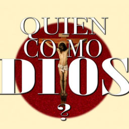 Podcast thumbnail for Quién como Dios? CATÓLICO