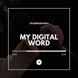Podcast thumbnail for My Digital Word