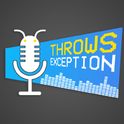Podcast thumbnail for Throws Exception Podcast