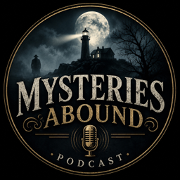 Podcast thumbnail for Mysteries Abound Patreon Feed