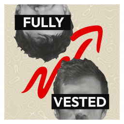 Podcast thumbnail for Fully Vested