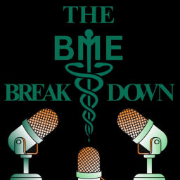Podcast thumbnail for The BME Breakdown