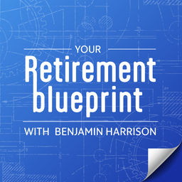 Podcast thumbnail for Your Retirement Blueprint