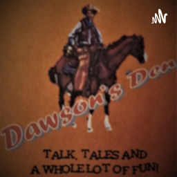 Podcast thumbnail for Dawson's Den