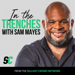 Podcast thumbnail for In the Trenches with Sam Mayes