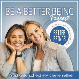 Podcast thumbnail for Be A Better Being