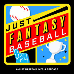 Podcast thumbnail for Just Fantasy Baseball