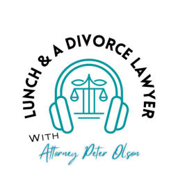 Podcast thumbnail for Lunch & a Divorce Lawyer