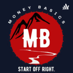 Podcast thumbnail for Money Basics Podcast
