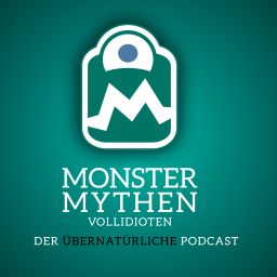 Podcast thumbnail for Monster, Mythen, Vollidioten.