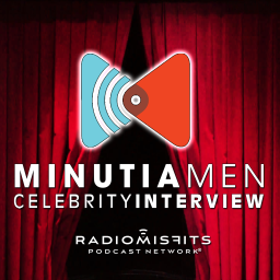Podcast thumbnail for Minutia Men Celebrity Interview on Radio Misfits
