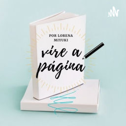 Podcast thumbnail for Vire a Página
