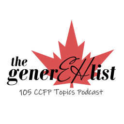 Podcast thumbnail for The GenerEhlist - CCFP Exam Prep, Low Risk Obstetrics & Canadian Primary Care Medicine