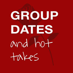 Podcast thumbnail for Group Dates and Hot Takes: A Reality TV Podcast