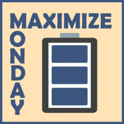 Podcast thumbnail for Maximize Monday