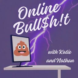 Podcast thumbnail for Online Bull$h!t