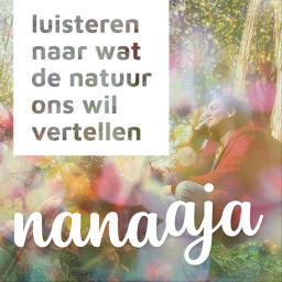 Podcast thumbnail for Nanaaja | luisteren naar wat de natuur ons wil vertellen