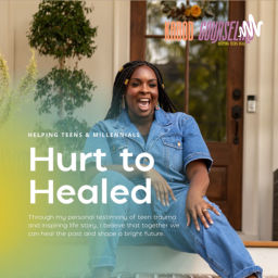 Podcast thumbnail for Helping Teens and Millennials move from HURT to healed.