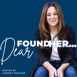 Podcast thumbnail for Dear FoundHer...
