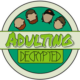 Podcast thumbnail for Adulting Decrypted