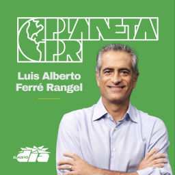 Podcast thumbnail for Planeta PR con Luis Alberto Ferré Rangel