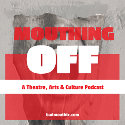 Podcast thumbnail for Mouthing Off