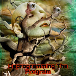 Podcast thumbnail for Deprogramming The Program
