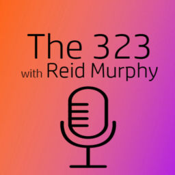 Podcast thumbnail for The 323 with Reid Murphy