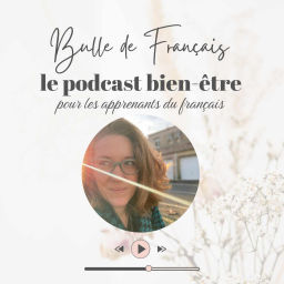 Podcast thumbnail for Bulle de Français