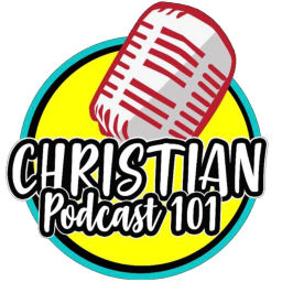 Podcast thumbnail for ChristianPodcast101
