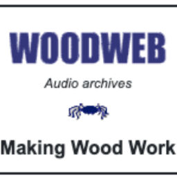 Podcast thumbnail for Making Wood Work