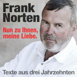 Podcast thumbnail for Nun zu Ihnen, meine Liebe