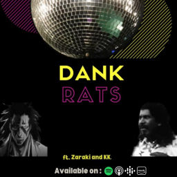 Podcast thumbnail for Dank Rats