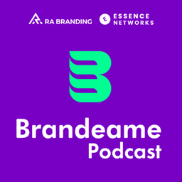 Podcast thumbnail for BRANDEAME Podcast