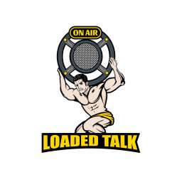 Podcast thumbnail for Loaded Talk