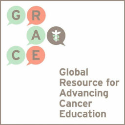 Podcast thumbnail for GRACEcast - Discussions with the Global Resource for Advancing Cancer Education