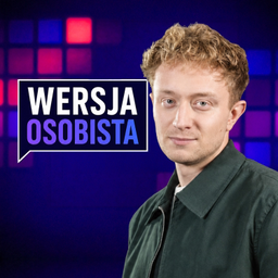Podcast thumbnail for Wersja Osobista