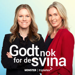 Podcast thumbnail for Godt nok for de svina med Anita Krohn Traaseth