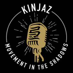 Podcast thumbnail for Kinjaz: Movement In The Shadows