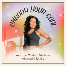 Podcast thumbnail for Embody Your Soul