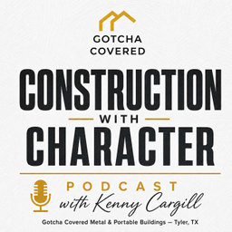 Podcast thumbnail for Construction with Character