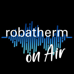 Podcast thumbnail for robatherm on Air