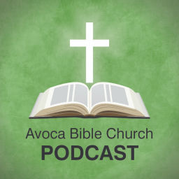 Podcast thumbnail for Avoca Bible Church